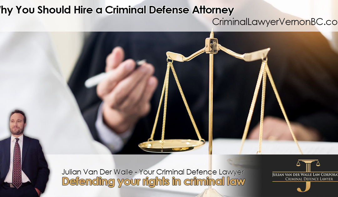 Why You Should Hire a Vernon Criminal Defense Attorney