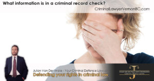 What information is in a criminal record check?